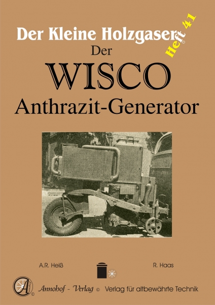 WISCO Anthrazit- Generator - Heft 41